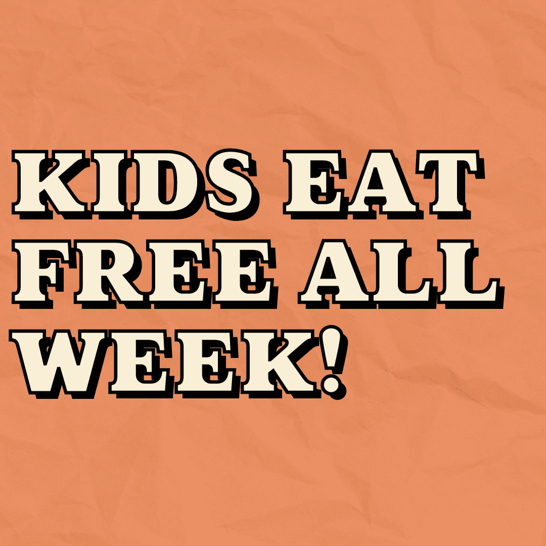 kids eat free, childrens meals, childrens menu, kids menu cheltenham